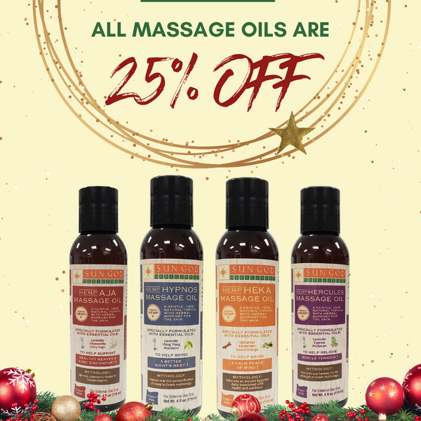 Massage Oils are 25% off. Hypnos Massage Oil, Aja Massage Oil, Heka Massage Oil, Hercules Massage Oil. Hemp
